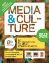 Media and Culture with 2013 Update: An Introduction to Mass Communication - Richard Campbell, Christopher R. Martin, Bettina G. Fabos, Bettina Fabos