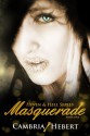 Masquerade - Cambria Hebert