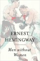 Men Without Women - Ernest Hemingway