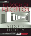 The Doors of Perception - Aldous Huxley, Rudolph Schirmer