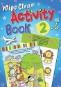 Wipe Clean Activity, Book 2 - Juliet David, Marie Allen