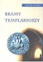 Bramy Templariuszy - Javier Sierra