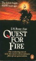 Quest For Fire - J.H. Rosny Aîné, Harold Talbott