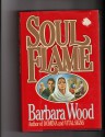 Soul Flame - Barbara Wood