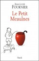 Le Petit Meaulnes - Jean-Louis Fournier