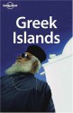 Greek Islands - Paul Hellander, Michael Clark, Lonely Planet