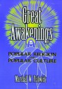 Great Awakenings - Marshall William Fishwick, Beulah B. Ramirez