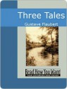 Three Tales - Gustave Flaubert