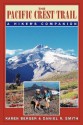 The Pacific Crest Trail: A Hiker's Companion - Karen Berger, Daniel R. Smith