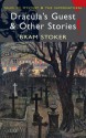 Dracula's Guest and Other Stories - Bram Stoker, David Stuart Davies