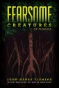 Fearsome Creatures Of Florida - John Henry Fleming, David Hazouri