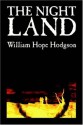 The Night Land - William Hope Hodgson