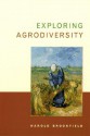 Exploring Agrodiversity - Harold Brookfield