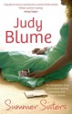 Summer Sisters - Judy Blume