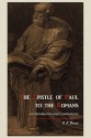 The Epistle of Paul to the Romans: An Introduction and Commentary - F.F. Bruce