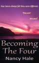 Becoming The Four - Nancy Hale, Shannon Cefalu