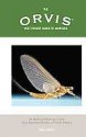 The Orvis Vest Pocket Guide to Mayflies: An Illustrated Reference to the Most Important Hatches of North America - Dick Pobst, Carl Richards, Doug Swisher