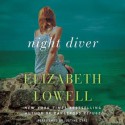 Night Diver: A Novel (Audio) - Elizabeth Lowell