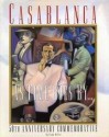 Casablanca: As Times Goes by : 50th Anniversary Commemorative - Frank Miller