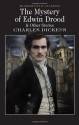 Mystery of Edwin Drood - Charles Dickens