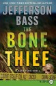 The Bone Thief - Jefferson Bass