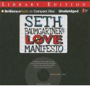 Seth Baumgartner's Love Manifesto - Eric Luper