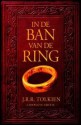 In de ban van de ring: Complete editie - J.R.R. Tolkien, Max Schuchart