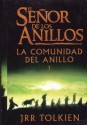 El Senor De Los Anillos: La Comunidad Del Anillo I - J.R.R. Tolkien