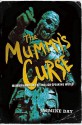 The Mummy's Curse: Mummymania in the English-Speaking World - Jasmine Day, Routledge