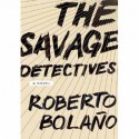 Savage Detectives (Audio) - Roberto Bolaño, Eddie Lopez