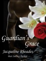 Guardian's Grace (Guardians of the Race) - Jacqueline Rhoades