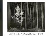 Ansel Adams At 100: A Postcard Folio Book - John Szarkowski