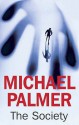 The Society - Michael Palmer