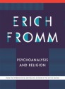 Psychoanalysis and Religion - Erich Fromm