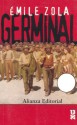 Germinal (Les Rougon-Macquart, #13) - Émile Zola, Mauro Armiño