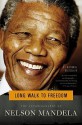 Long Walk to Freedom - Nelson Mandela