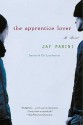 The Apprentice Lover - Jay Parini