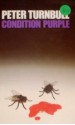 Condition Purple - Peter Turnbull