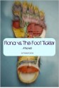 Fiona vs. The Foot Tickler - Theresa Cramer