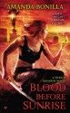 Blood Before Sunrise: A Shaede Assassin Novel - Amanda Bonilla