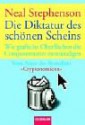 Die Diktatur des schönen Scheins - Neal Stephenson