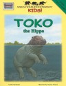 Toko the Hippo [With Poster] - Ben Nussbaum, Gregory Wenzel