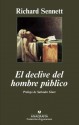 El declive del hombre público - Richard Sennett