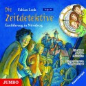 Die Zeitdetektive: Entführung in Nürnberg (Folge 29) von Fabian Lenk (2013) AudioCD - Fabian Lenk