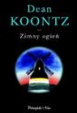 Zimny ogień - Dean Koontz