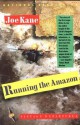 Running the Amazon - Joe Kane