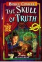 The Skull of Truth (School & Library Binding) - Bruce Coville