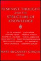 Feminist Thought and the Structure of Knowledge - Gershon Shaked