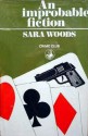 An Improbable Fiction - Sara Woods