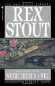 Where There's a Will (Nero Wolfe Mysteries) - Rex Stout